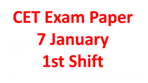 CET Exam Paper 7 January 1st Shift